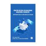 Yönetim Bilişim Sistemlerinde Araştırma Trendleri: Bibliyometrik Analiz ve Konu Modelleme Yaklaşımı
