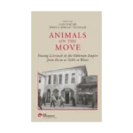 Animals On The Move  (Ciltli)