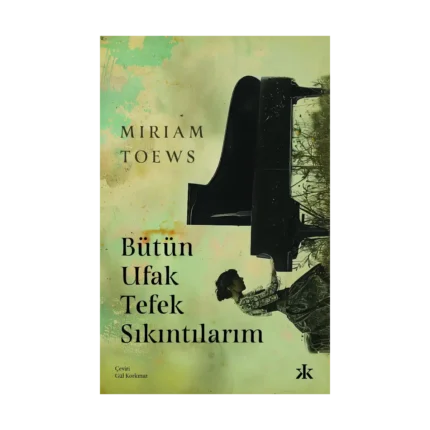 Bütün Ufak Tefek Sıkıntılarım