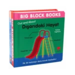 Big Block Books - Dışarıdaki Hayat (Out and About) (Ciltli)