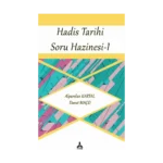 Hadis Tarihi Soru Hazinesi - 1