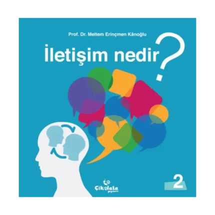 İletişim Nedir?