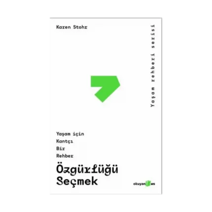 Özgürlüğü Seçmek