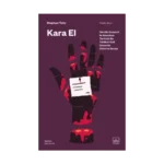 Kara El: Dahi Bir Dedektif ile Amerikan Tarihinin En Tehlikeli Gizli Çetesinin Destansı Savaşı