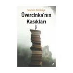 Üvercinka’nın Kasıkları