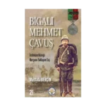 Bigalı Mehmet Çavuş