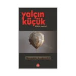 Cumhuriyet’e Karşı Küfür Romanları