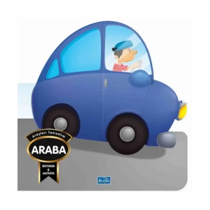 Araçları Tanıyalım - Araba