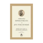 Osmanlı İmparatorluğu ve Jön Türk Devrimi