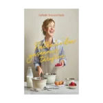 Nathalie’den Yaşanmış Tarifler  (Ciltli)