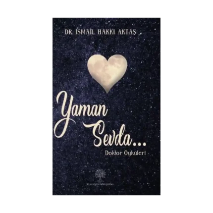 Yaman Sevda - Doktor Öyküleri