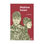 Makine İnsan