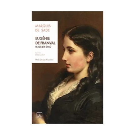 Eugenie de Franval: Trajik Bir Öykü