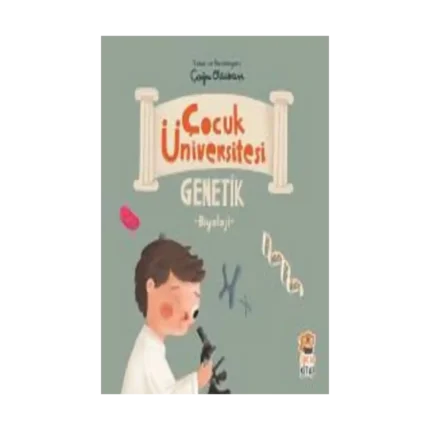 Çocuk Üniversitesi Biyoloji - Genetik