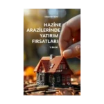 Hazine Arazilerinde Yatırım Fırsatları