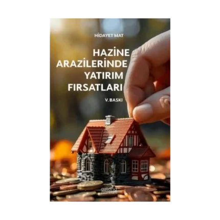 Hazine Arazilerinde Yatırım Fırsatları