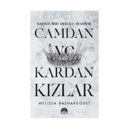 Camdan ve Kardan Kızlar