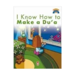 I Know How Make a Du'a