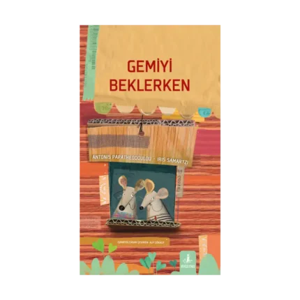 Gemiyi Beklerken (Ciltli)