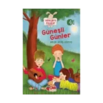 Miniklere Öyküler - Güneşli Günler