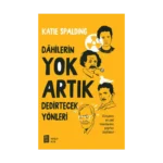 Dahilerin Yok Artık Dedirtecek Yönleri