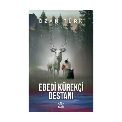 Ebedi Kürekçi Destanı