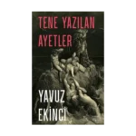 Tene Yazılan Ayetler