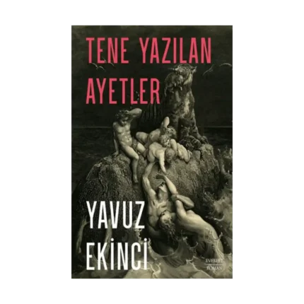 Tene Yazılan Ayetler