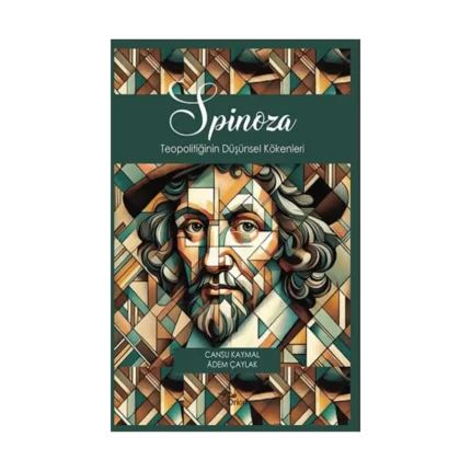 Spinoza Teopolitiğinin Düşünsel Kökenleri