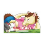 Midilli Poli – Yavru Hayvan Hikayeleri