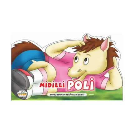 Midilli Poli – Yavru Hayvan Hikayeleri