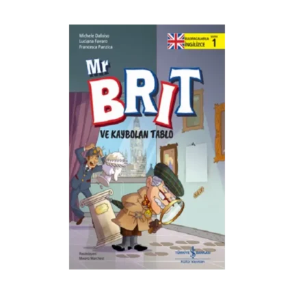 Mr Brit ve Kaybolan Tablo – Bulmacalarla İngilizce-1