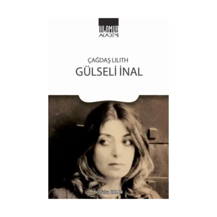 Çağdaş Lilith Gülseli İnal