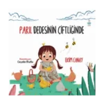 Parıl Dedesinin Çiftliğinde
