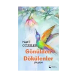 Gönülden Dökülenler