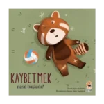 Nasıl Başladı? - Kaybetmek