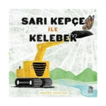 Sarı Kepçe ile Kelebek