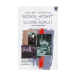 Sosyal Hizmet İçin Sosyal Adalet