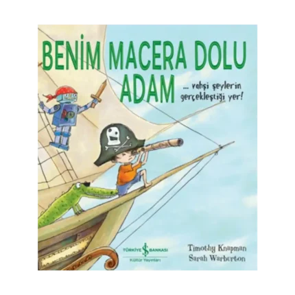 Benim Macera Dolu Adam