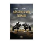 Göktürklü’nün İntikamı