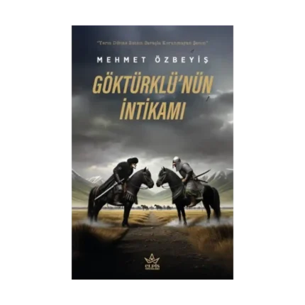 Göktürklü’nün İntikamı