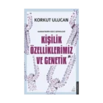 Kişilik Özelliklerimiz ve Genetik