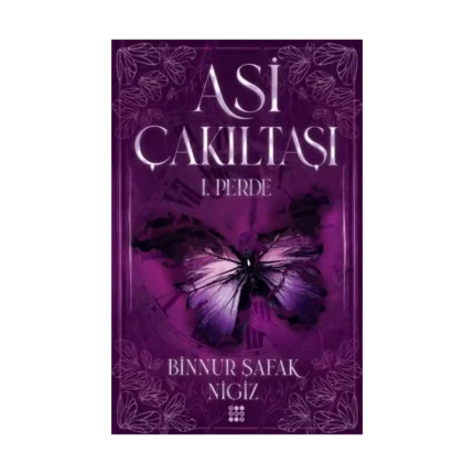 Asi Çakıltaşı 1. Perde (Ciltli)