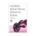 Müziksel İşitme Okuma Eğitimi ve Kuram 2.Kitap
