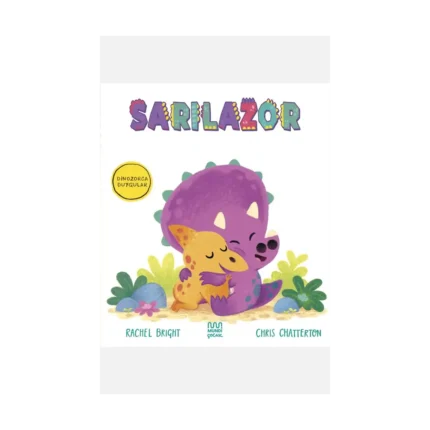 Dinozorca Duygular: Sarılazor