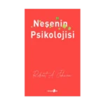 Neşenin Psikolojisi