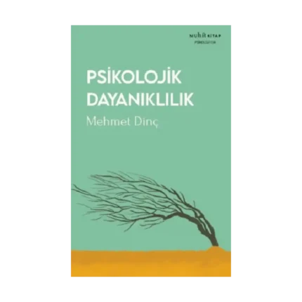 Psikolojik Dayanıklılık