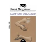 Sanat Dünyamız 202 / Eylül - Ekim 2024