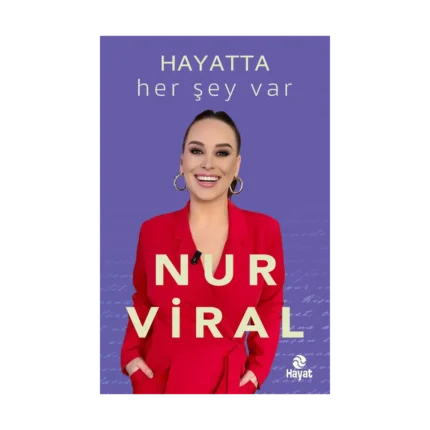 Hayatta Her Şey Var