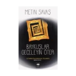 Baykuşlar Geceleyin Öter